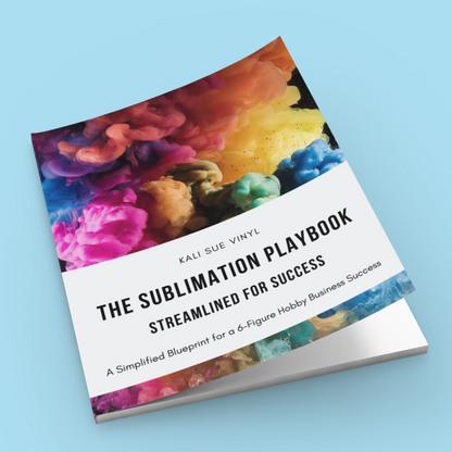The SUBLIMATION Playbook - A Beginner's Guide to Complete Success!